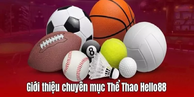 Các môn thể thao tại Hello88